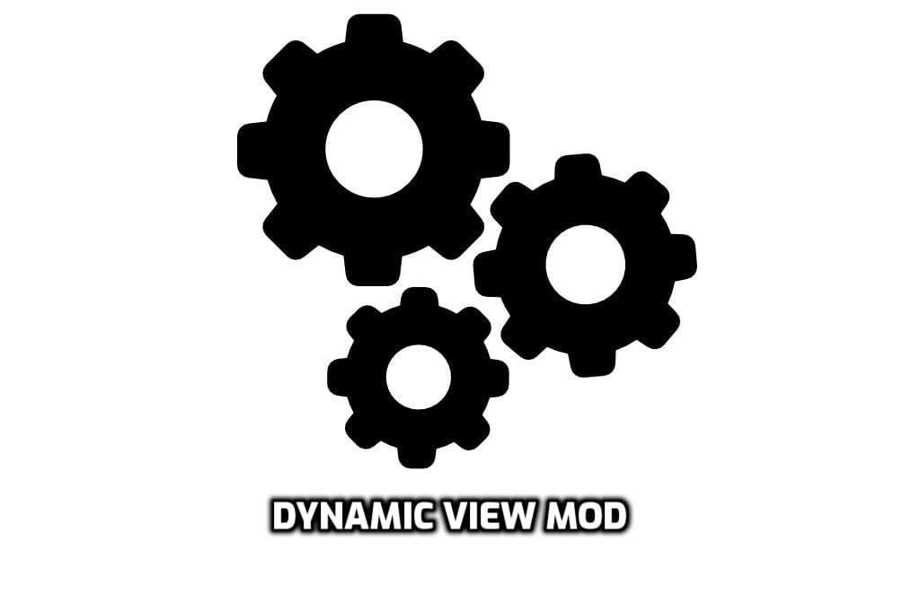 Dynamic View Mod 1 16 5 1 15 2 1 12 2 Minecraft11 Com